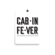 Load image into Gallery viewer, CABIN FEVER Poster