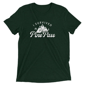 I SURVIVED THE PINE PASS Short sleeve t-shirt