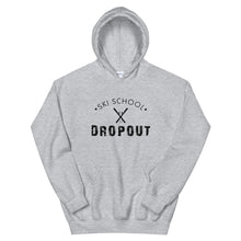 Load image into Gallery viewer, Ski School Dropout Unisex Hoodie