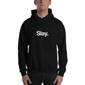 Slay Unisex Hoodie