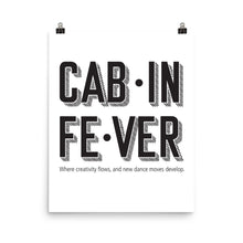 Load image into Gallery viewer, CABIN FEVER Poster